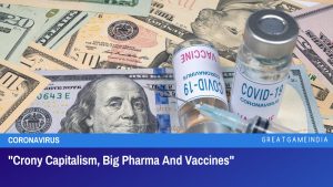 Crony Capitalism, Big Pharma And Vaccines