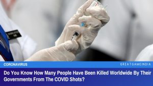 Do You Know How Many People Have Been Killed Worldwide By Their Governments From The COVID Shots