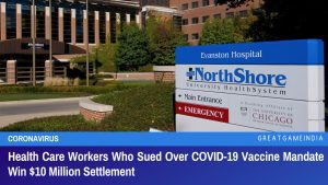 Health Care Workers Who Sued Over COVID-19 Vaccine Mandate Win 10 Million Settlement