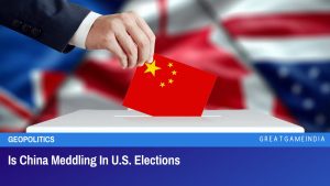 Is China Meddling In US Elections