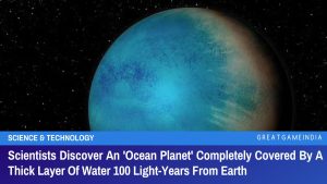 Scientists Discover An Ocean Planet Completely Covered By A Thick Layer Of Water 100 Light-Years From Earth