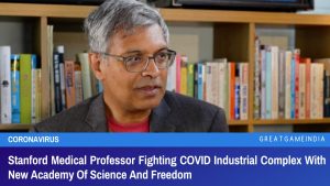 Stanford Medical Professor Fighting COVID Industrial Complex With New Academy Of Science And Freedom