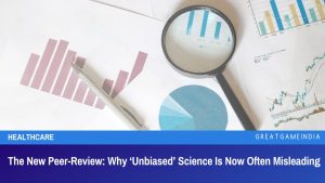 The New Peer-Review Why Unbiased Science Is Now Often Misleading