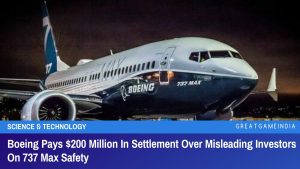 Boeing Pays $200 Million In Settlement Over Misleading Investors On 737 Max Safety