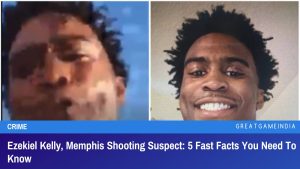 Ezekiel Kelly Memphis Shooting Suspect 5 Fast Facts You Need To Know