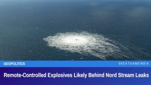 Remote-Controlled Explosives Likely Behind Nord Stream Leaks