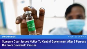 Supreme Court Issues Notice To Central Government After 2 Persons Die From Covishield Vaccine