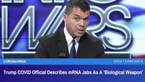 Trump COVID Official Describes mRNA Jabs As A Biological Weapon