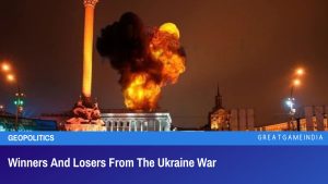 Winners And Losers From The Ukraine War