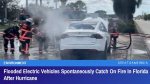 Flooded Electric Vehicles Spontaneously Catch On Fire In Florida After Hurricane