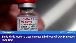 Study Finds Moderna Jabs Increase Likelihood Of COVID Infection Over Time