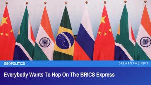 Everybody Wants To Hop On The BRICS Express