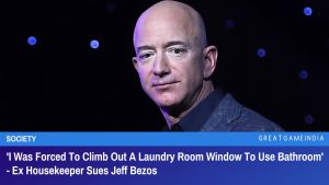 I Was Forced To Climb Out A Laundry Room Window To Use Bathroom Ex Housekeeper Sues Jeff Bezos