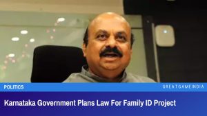 Karnataka Government Plans Law For Family ID Project