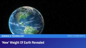 New Weight Of Earth Revealed