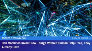 Can Machines Invent New Things Without Human Help Yes They Already Have