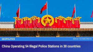 China Operating 54 Illegal Police Stations in 30 countries