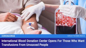 International Blood Donation Center Opens For Those Who Want Transfusions From Unvaxxed People