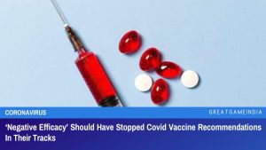 Negative Efficacy Should Have Stopped Covid Vaccine Recommendations In Their Tracks