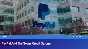 PayPal And The Social Credit System