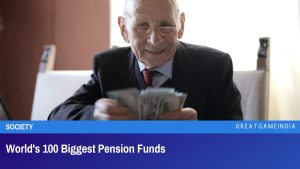 World's 100 Biggest Pension Funds