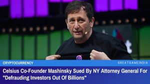 Celsius Co-Founder Mashinsky Sued By NY Attorney General For Defrauding Investors Out Of Billions