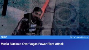 Media Blackout Over Vegas Power Plant Attack