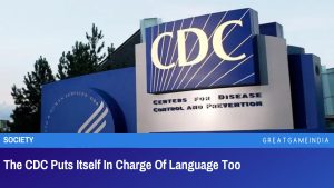 The CDC Puts Itself In Charge Of Language Too