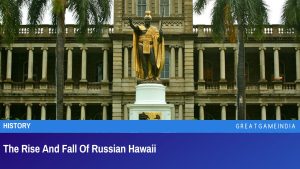 The Rise And Fall Of Russian Hawaii