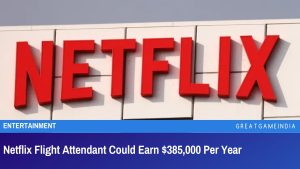 Netflix Flight Attendant Could Earn $385,000 Per Year