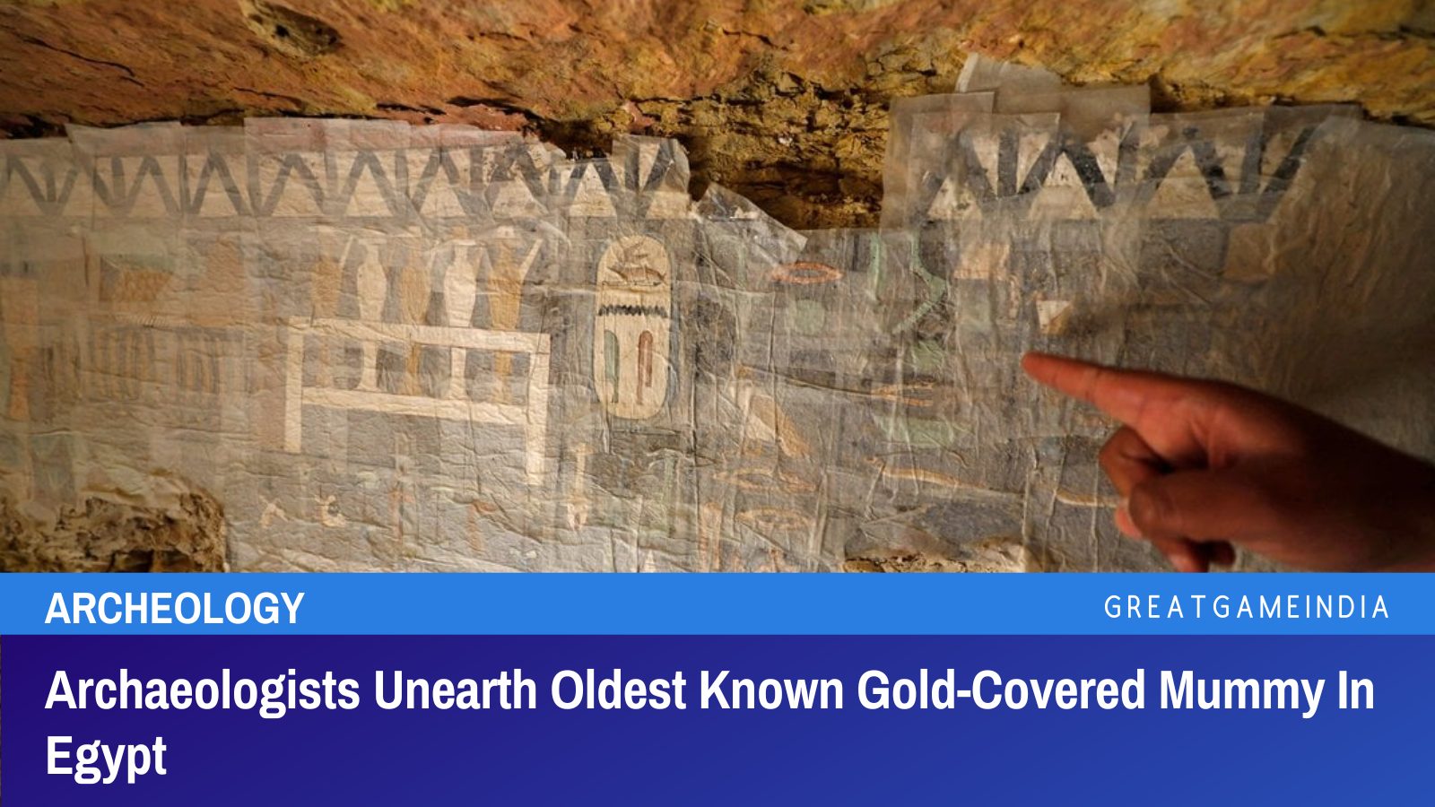 Archaeologists Unearth Oldest Known Gold-Covered Mummy In Egypt ...