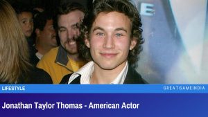 Jonathan Taylor Thomas - American Actor