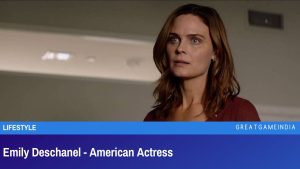 Emily Deschanel - American Actress