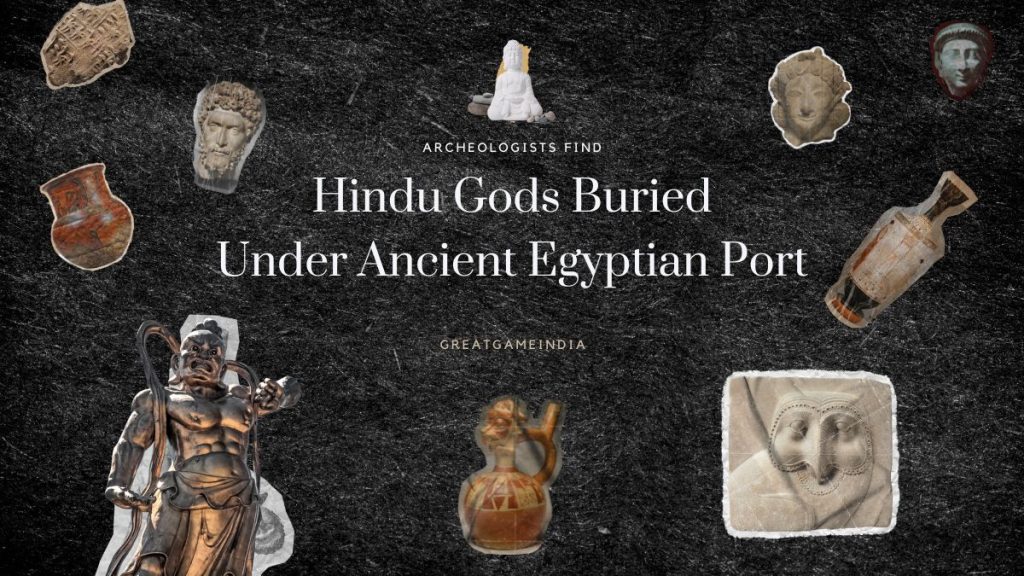 Archeologists Find Hindu Gods Buried Under An Ancient Egyptian Port